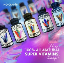 Load image into Gallery viewer, No Crap In It | Super Vitamin