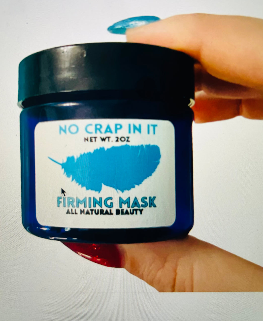 No crap In It Firming Mask