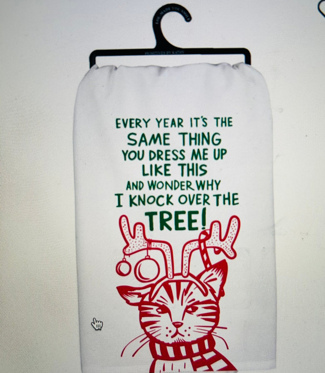 Kitchen Towel I knock over the tree